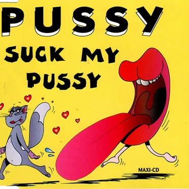 Suck My Pussy by Pussy - album cover