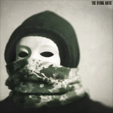 The Dying Arts by The Dying Arts - album cover