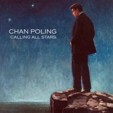 Calling All Stars by Chan Poling - album cover