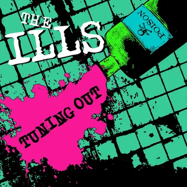 Tuning Out by The Ills - album cover