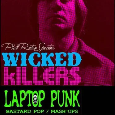 Wicked Killers by Phil RetroSpector - album cover