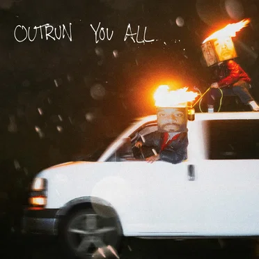 Outrun You All by House of Protection - album cover