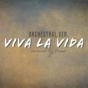 Viva la Vida (Orchestral Version)