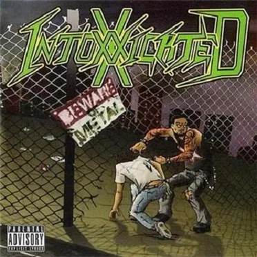 Beware of Metal by IntoxXxicateD - album cover
