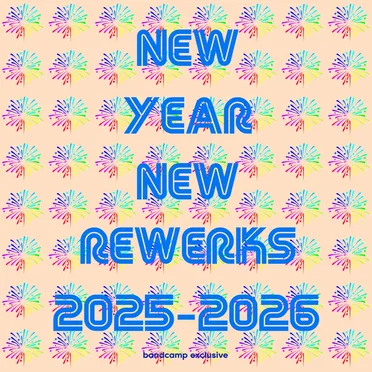 New Year New Rewerks 2025-2026