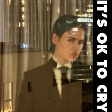 It’s ok to cry (hôtel pour SOPHIE)