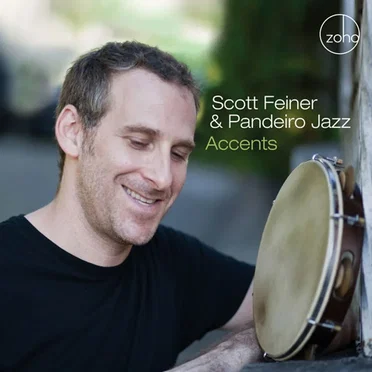 Accents by Scott Feiner & Pandeiro Jazz - album cover