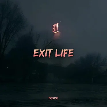 Exit Life