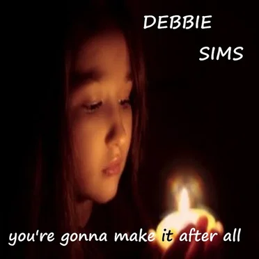 You’re Gonna Make It After All