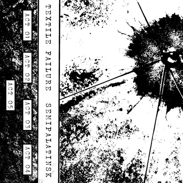 Semipalatinsk by Textile Failure - album cover