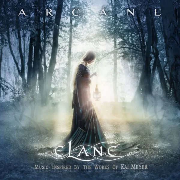 Arcane: Music Inspired by the Works of Kai Meyer