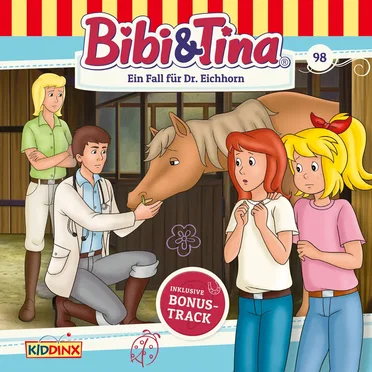 Bibi & Tina, Folge 98: Ein Fall für Dr. Eichhorn by Bibi & Tina - album cover