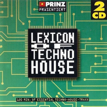 Lexicon of Techno House by Various Artists - album cover