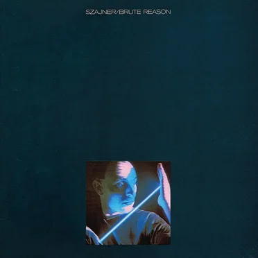 Brute Reason by Szajner - album cover