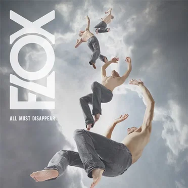 All Must Disappear by Flox - album cover