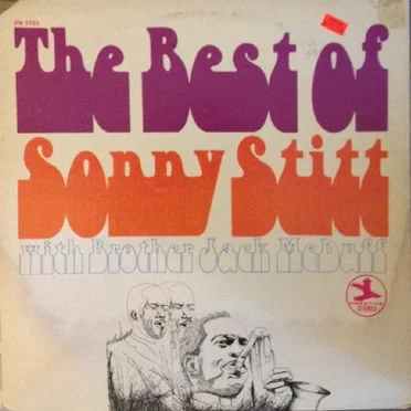 The Best Of Sonny Stitt With Brother Jack McDuff