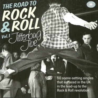 The Road to Rock & Roll, Vol. 1: Jitterbug Jive 1934–1952 by Various Artists - album cover