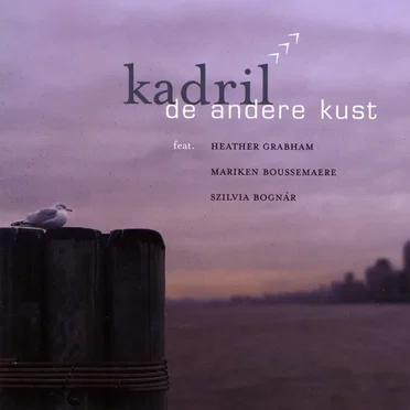 De andere kust by Kadril - album cover