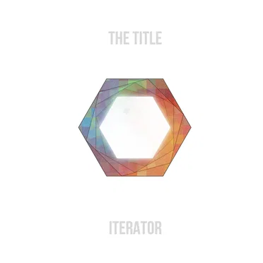 Iterator by The Title - album cover
