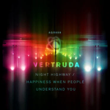 Night Highway / Happiness When People Understand You