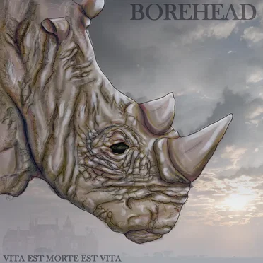 Vita est morte est vita by Borehead - album cover