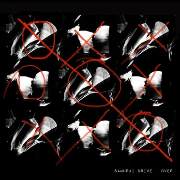 Over by Samurai Drive - album cover