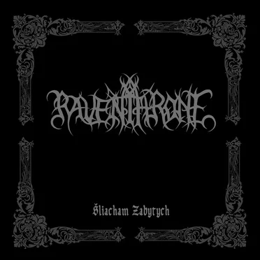 Šliacham Zabytych by Raven Throne - album cover