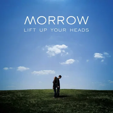 Lift Up Your Heads by Morrow - album cover