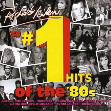 Richard Wilkins Presents 39 #1 Hits of the 80s by Various Artists - album cover