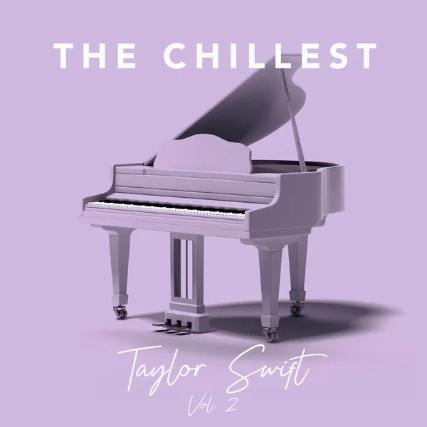 The Chillest Taylor Swift, Vol. 2