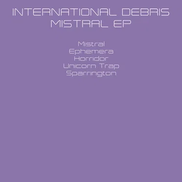 Mistral EP by Intl. Debris - album cover