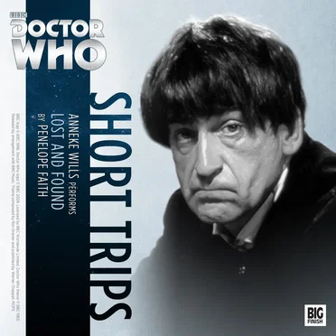 Doctor Who - Short Trips: Lost and Found by Penelope Faith - album cover