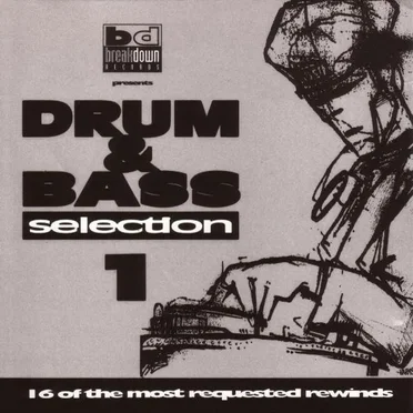 Drum & Bass Selection 1 by Various Artists - album cover