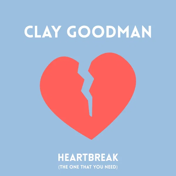 Heartbreak (The One That You Need)