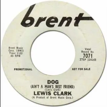 I Need You Baby / Dog (Ain't a Man's Best Friend)