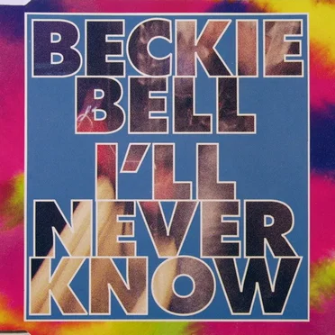 I'll Never Know by Beckie Bell - album cover