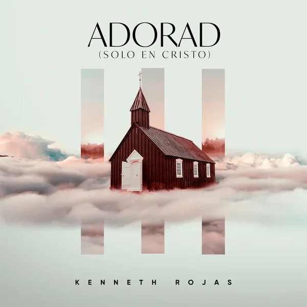 Adorad (Solo en Cristo)