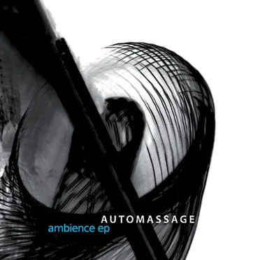 Ambience EP by Automassage - album cover