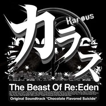 Karous -The Beast Of Re:Eden- Original Soundtrack “Chocolate Flavored Suicide”