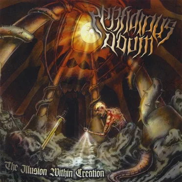 The Illusion Within Creation by Perfidious Doom - album cover