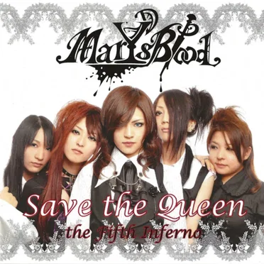 Save The Queen / The Fifth Inferno