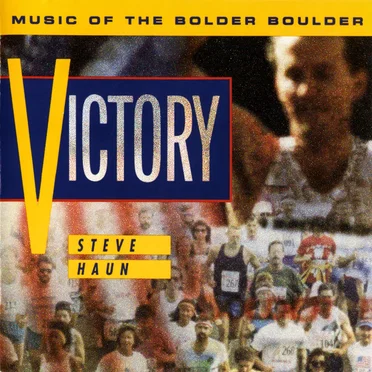 Victory: Music of the Bolder Boulder