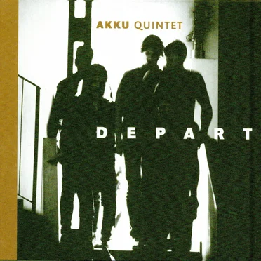 Depart by Akku Quintet - album cover