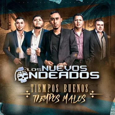 Tiempos buenos, tiempos malos by Los Nuevos Ondeados - album cover