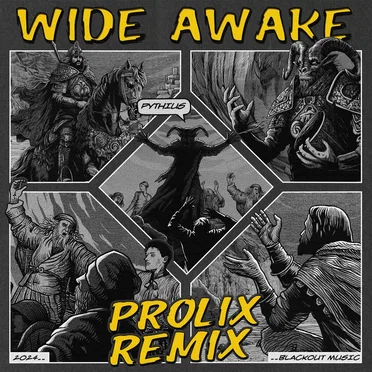 Wide Awake (Prolix remix)