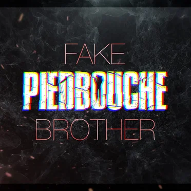 Fake Brother