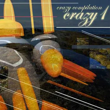 Crazy Compilation #1 by Various Artists - album cover