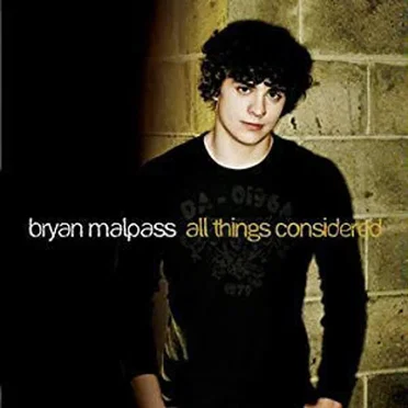 All Things Considered by Bryan Malpass - album cover