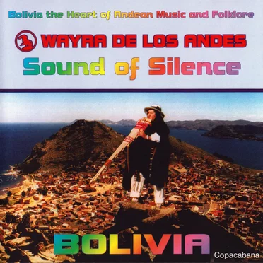 Sound of Silence – Bolivia Vol. 3