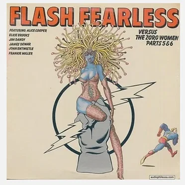 Flash Fearless Versus the Zorg Women, Parts 5 & 6 by Various Artists - album cover